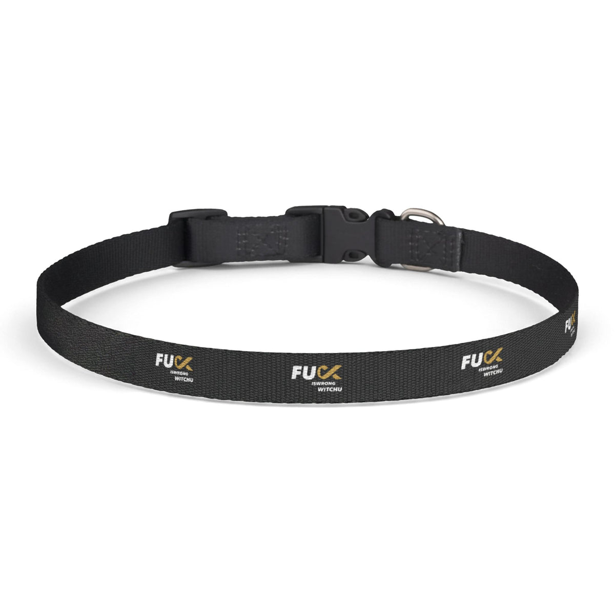 #Fukiswrongwitchu Dog Collar