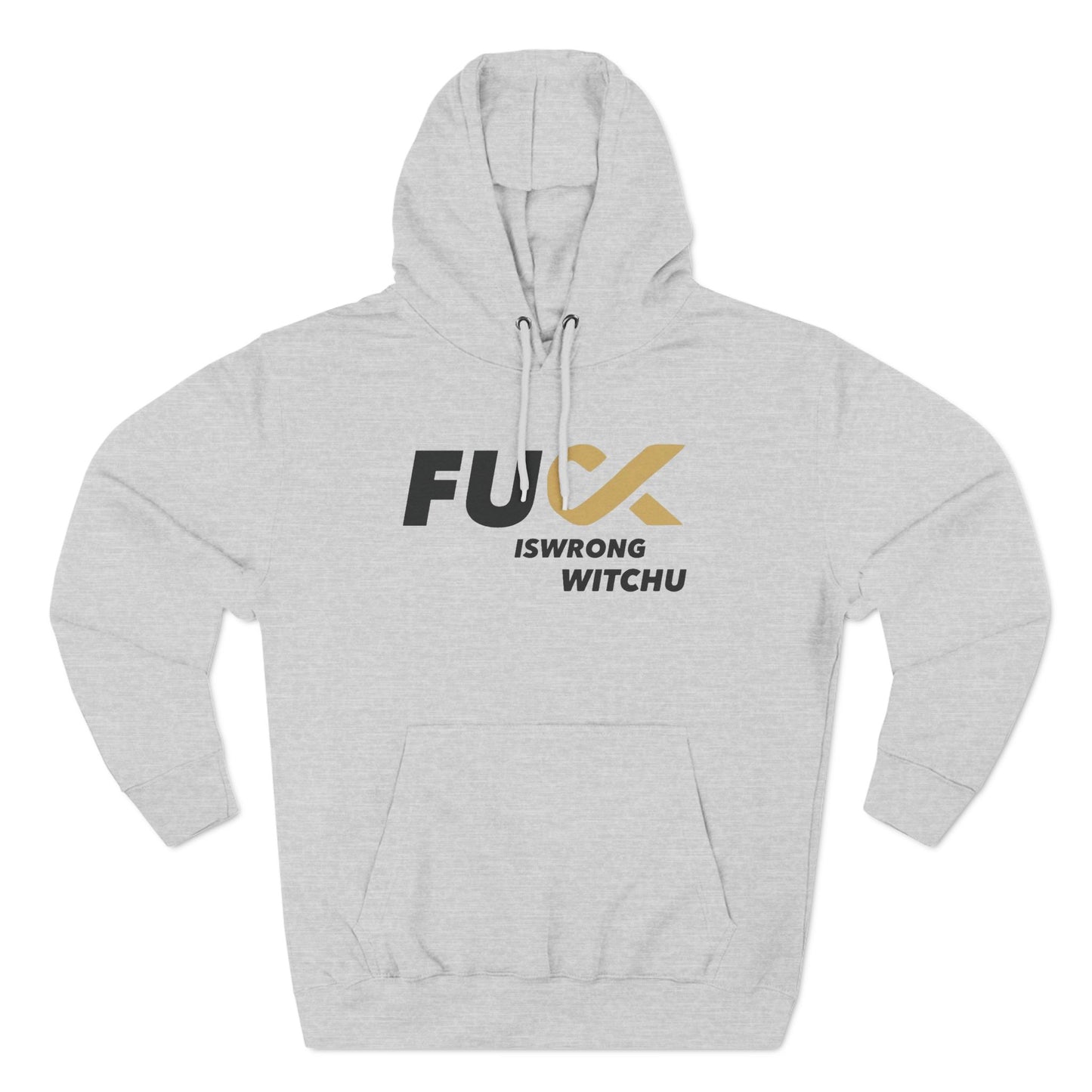 #Fukiswrongwitchu Hoodie BLK logo