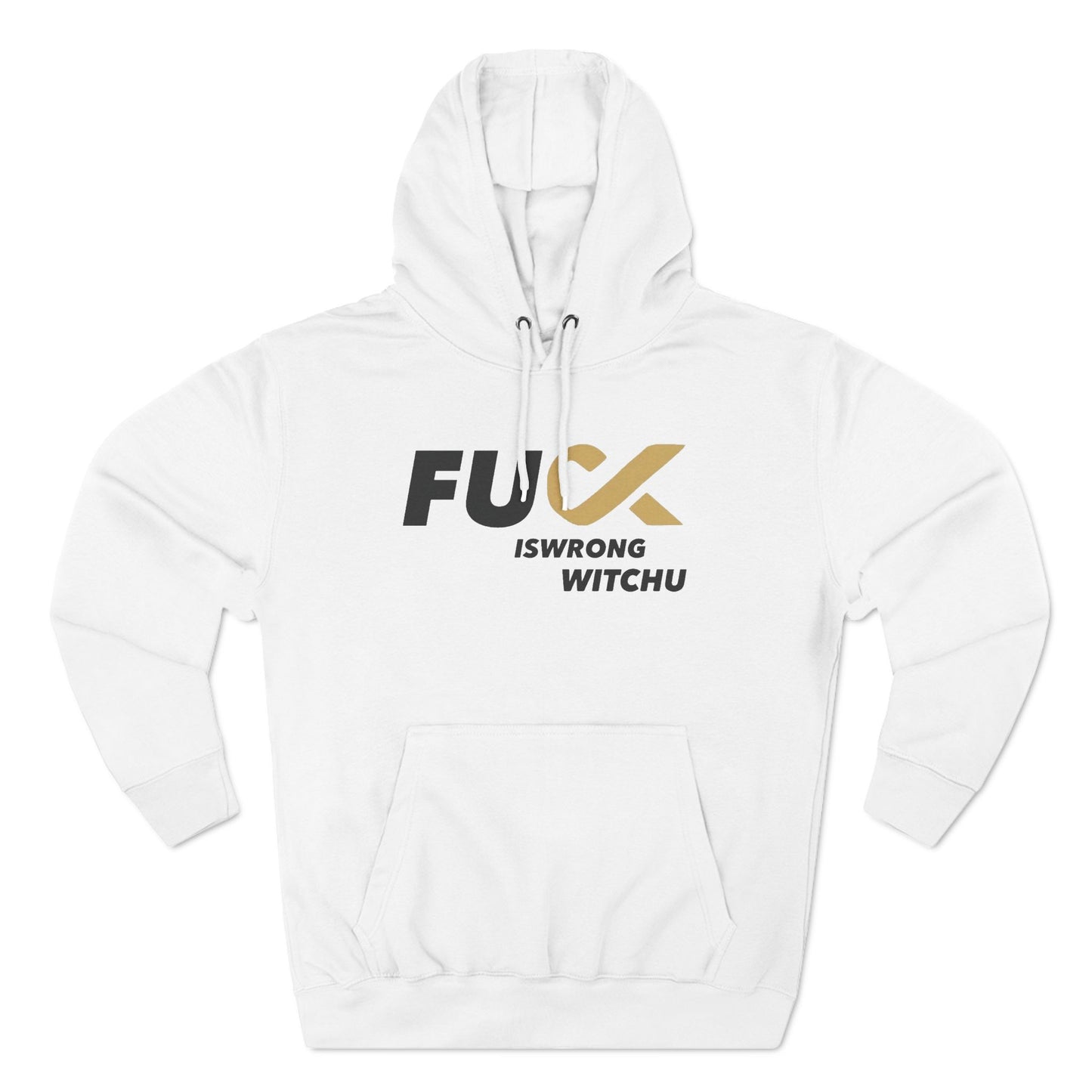 #Fukiswrongwitchu Hoodie BLK logo